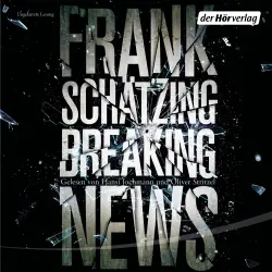 Cover - Frank Schätzing - Breaking News