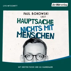 Cover - Paul Bokowski - Hauptsache nichts mit Menschen