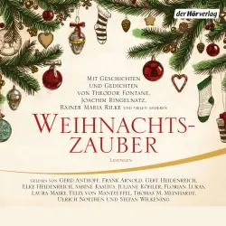 Cover - Joachim Ringelnatz - Weihnachtszauber - Mit Geschichten und Gedichten von Theodor Fontane, Joachim Ringelnatz, Rainer Maria Rilke und vielen anderen