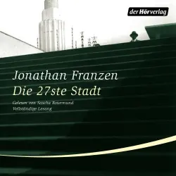 Cover - Jonathan Franzen - Die 27ste Stadt