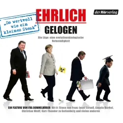 Cover - Eva Demmelhuber - Ehrlich gelogen - Die Lüge: Eine evolutionsbiologische Notwendigkeit