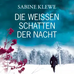 Cover - Sabine Klewe - Die weißen Schatten der Nacht