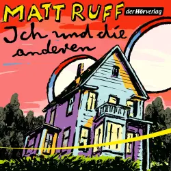 Cover - Matt Ruff - Ich und die anderen