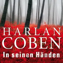 Cover - Harlan Coben - In seinen Händen