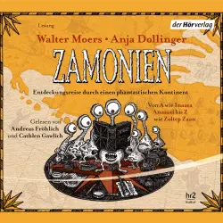 Cover - Walter Moers - Zamonien - Entdeckungsreise durch einen phantastischen Kontinent - Von A wie Inazea Anazazi bis Z wie Zoltep Zaan