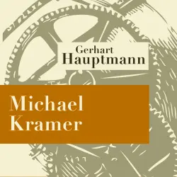 Cover - Gerhart Hauptmann - Michael Kramer