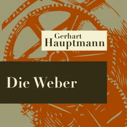 Cover - Gerhart Hauptmann - Die Weber