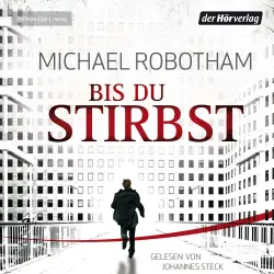 Cover - Michael Robotham - Bis du stirbst