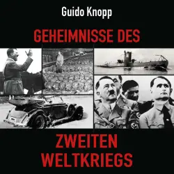 Cover - Guido Knopp - Geheimnisse des Zweiten Weltkriegs