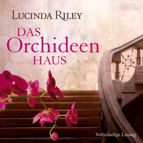 Cover - Lucinda Riley - Das Orchideenhaus