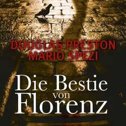 Cover - Douglas Preston - Die Bestie von Florenz