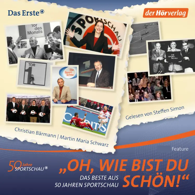 Cover von Christian Bärmann - Oh, wie bist du schön! - Das Beste aus 50 Jahren Sportschau