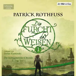 Cover - Patrick Rothfuss - Die Königsmörder-Chronik 2 - Die Furcht des Weisen