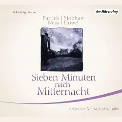 Cover - Patrick Ness - Sieben Minuten nach Mitternacht (