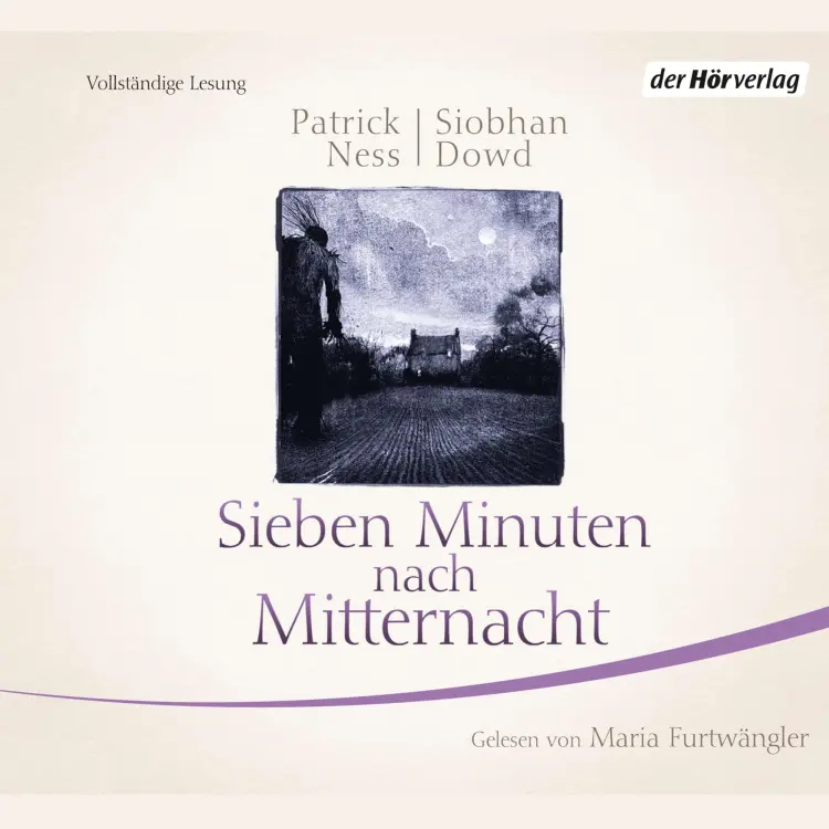 Cover von Patrick Ness - Sieben Minuten nach Mitternacht (
