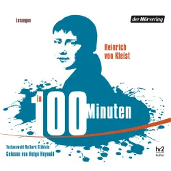 Cover - Heinrich Kleist - Kleist in 100 Minuten