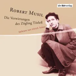 Cover - Robert Musil - Die Verwirrungen des Zöglings Törless