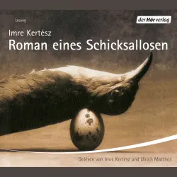 Cover - Imre Kertész - Roman eines Schicksallosen
