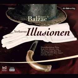 Cover - Honoré de Balzac - Verlorene Illusionen