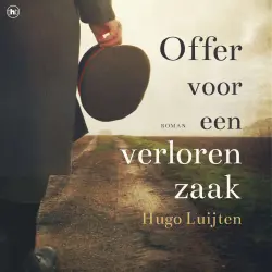 Cover - Hugo Luijten - Offer voor een verloren zaak