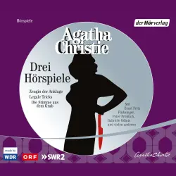Cover - Agatha Christie - Zeugin der Anklage / Die Stimme aus dem Grab / Legale Tricks - Drei Hörspiele