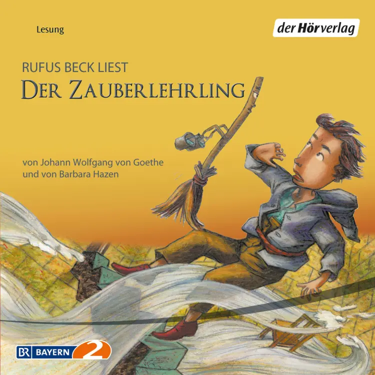 Cover von Johann Wolfgang Goethe - Der Zauberlehrling
