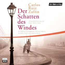 Cover - Carlos Ruiz Zafón - Der Schatten des Windes