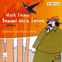 Cover - Mark Twain - Bummel durch Europa - Schweiz