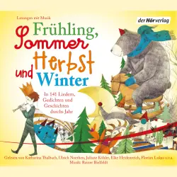 Cover - Hans Christian Andersen - Frühling, Sommer, Herbst und Winter - In 141 Liedern, Gedichten und Geschichten durchs Jahr