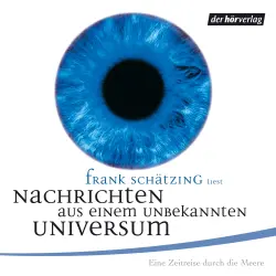 Cover - Frank Schätzing - Nachrichten aus einem unbekannten Universum