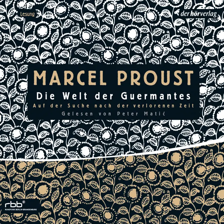 Cover von Marcel Proust - Auf der Suche nach der verlorenen Zeit 3 - Die Welt der Guermantes