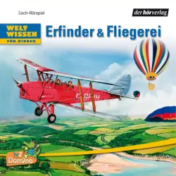 Cover - Niels Kaiser - Weltwissen für Kinder - Erfinder & Fliegerei
