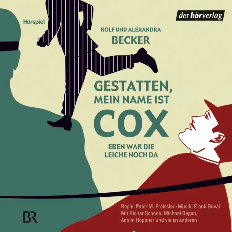 Cover von Rolf A. Becker - Gestatten, mein Name ist Cox - Eben war die Leiche noch da