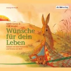 Cover - Adèle Geras - Wünsche für dein Leben