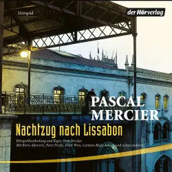 Cover - Pascal Mercier - Nachtzug nach Lissabon