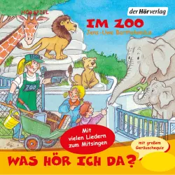 Cover - Jens-Uwe Bartholomäus - Was hör ich da? - Im Zoo