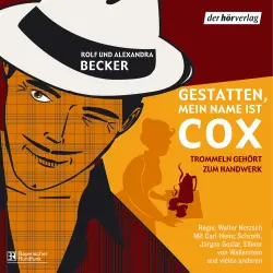 Cover - Rolf A. Becker - Gestatten, mein Name ist Cox - Trommeln gehört zum Handwerk