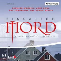 Cover - Henning Mankell - Eiskalter Mord - Krimigeschichten aus Skandinavien
