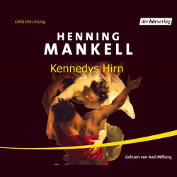Cover - Henning Mankell - Kennedys Hirn