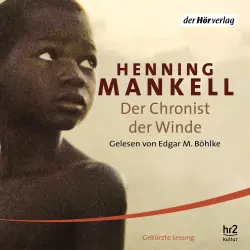 Cover - Henning Mankell - Der Chronist der Winde