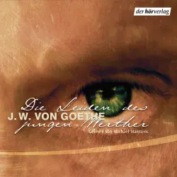 Cover - Johann Wolfgang Goethe - Die Leiden des jungen Werther