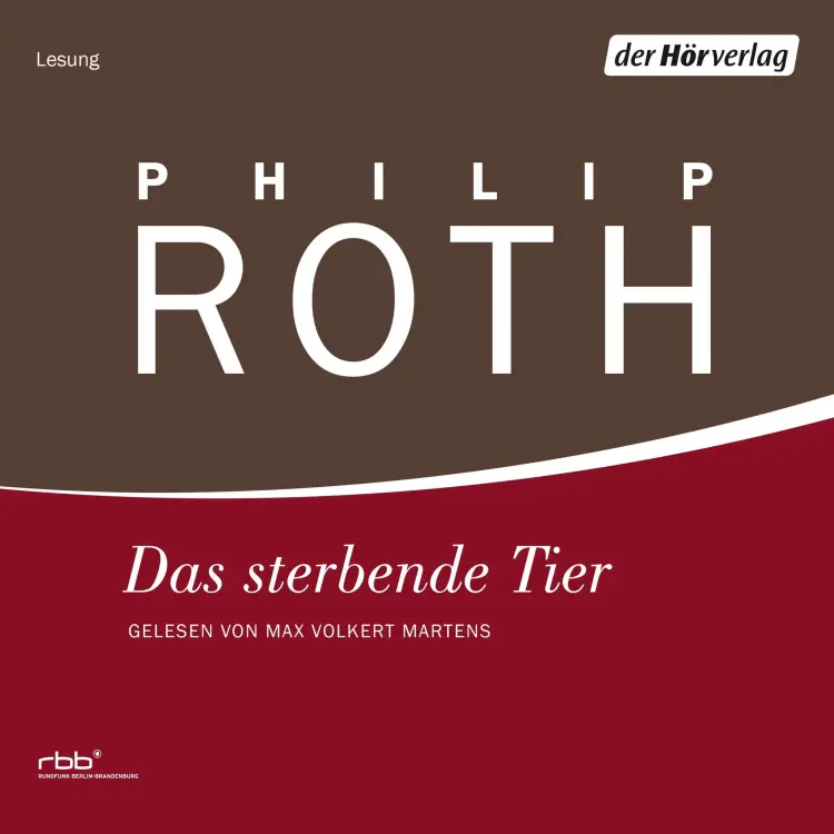Cover von Philip Roth - Das sterbende Tier (