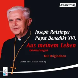 Cover - Joseph Ratzinger - Aus meinem Leben   - Erinnerungen