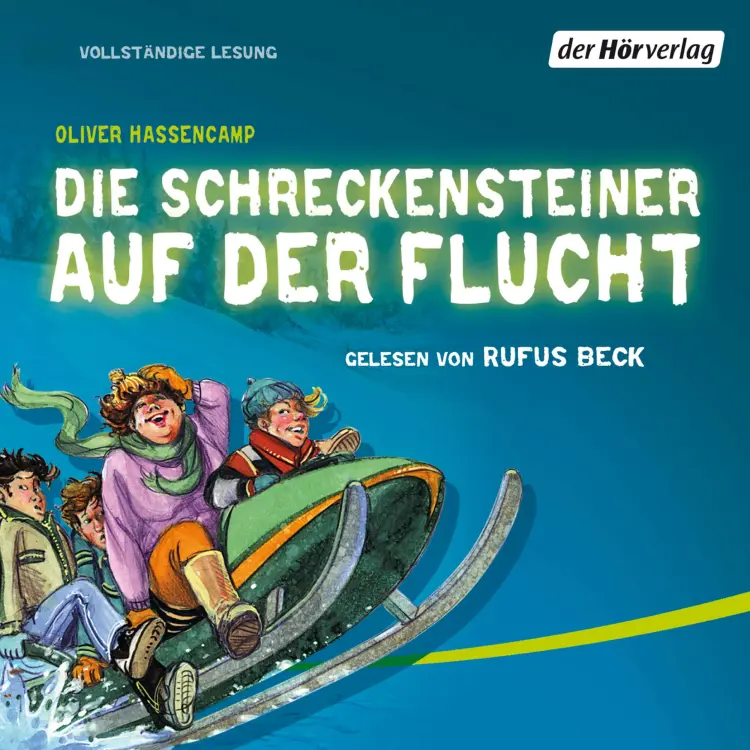 Cover von Oliver Hassencamp - Die Schreckensteiner auf der Flucht
