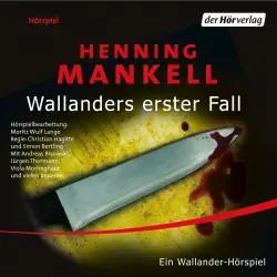 Cover - Henning Mankell - Wallander - Wallanders erster Fall