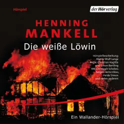 Cover - Henning Mankell - Wallander - Die weiße Löwin
