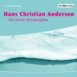 Cover - Hans Christian Andersen - Die kleine Meerjungfrau