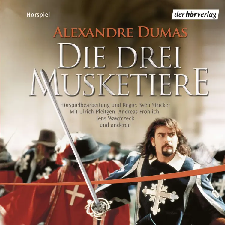 Cover von Alexandre Dumas - Die drei Musketiere