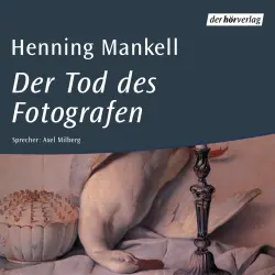 Cover - Henning Mankell - Der Tod des Fotografen