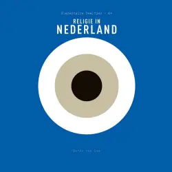 Cover - Peter van Dam - Elementaire Deeltjes - Deel 64 - Religie in Nederland